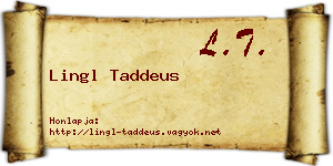 Lingl Taddeus névjegykártya